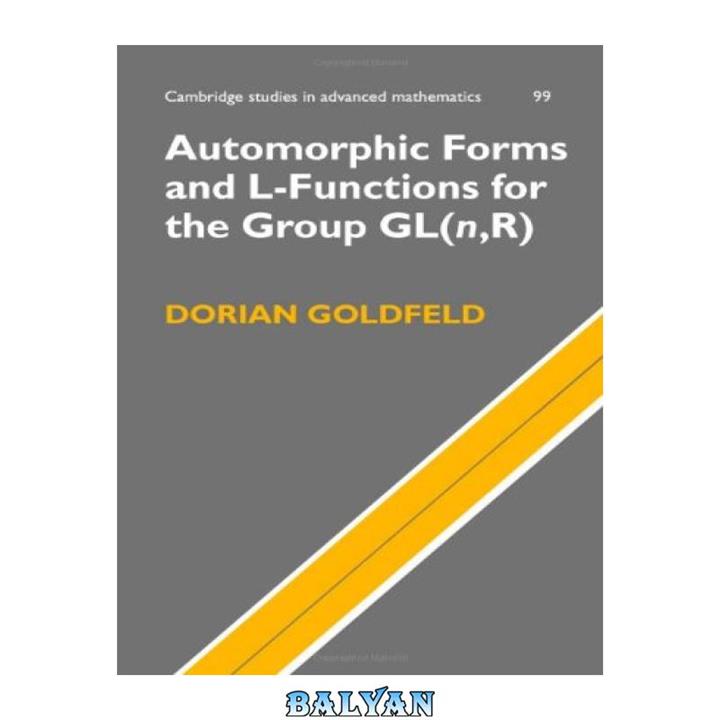 دانلود کتاب Automorphic forms and L-Functions for the group GL(n,R)